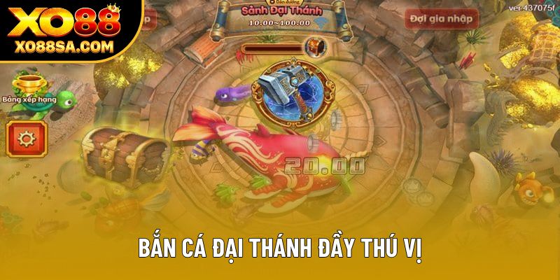 Bắn cá Đại Thánh đầy thú vị