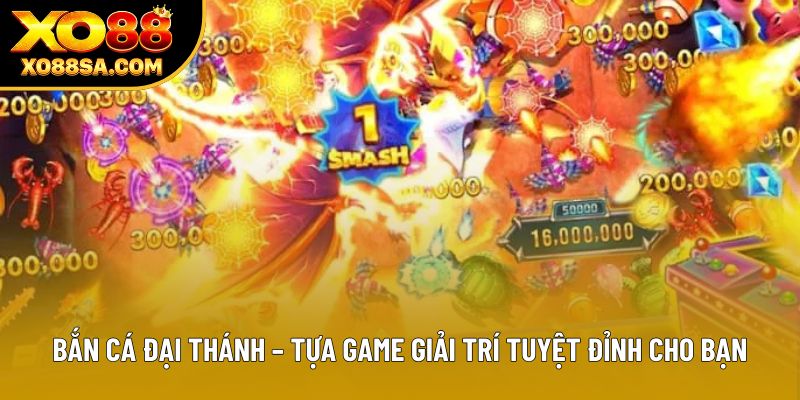 Bắn Cá Đại Thánh – Tựa Game Giải Trí Tuyệt Đỉnh Cho Bạn