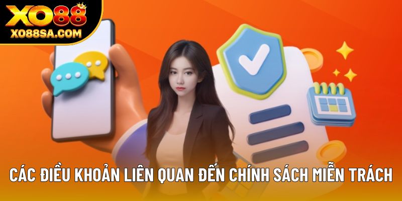 Các điều khoản liên quan đến chính sách miễn trách