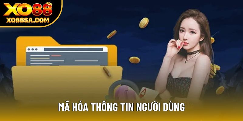 Mã hóa thông tin người dùng